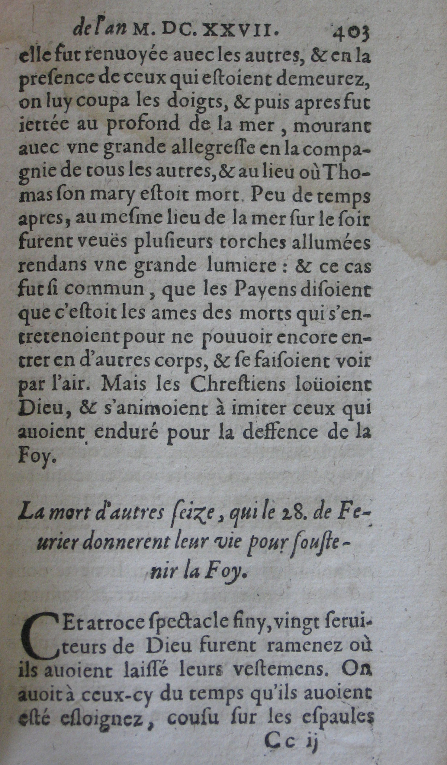 p. 403- La mort d'autres seize, qui le 28. de Fevrier donnerent leur vie pour soustenir la Foy..JPG