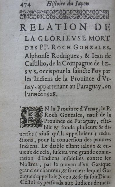 p. 474- RELATION DE LA GLORIEUSE MORT DES PP. ROCH GONZALES, Alphonse Rodgriguez, & Jean de Castill, .JPG